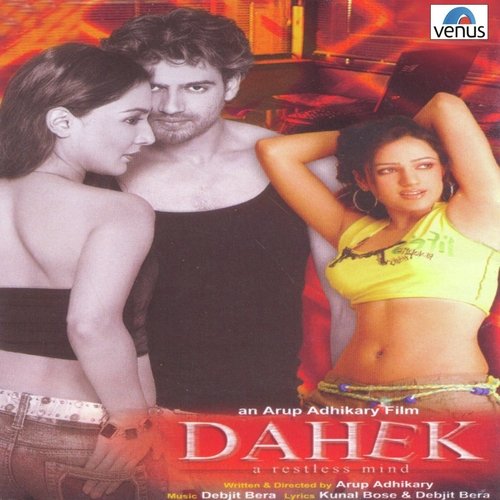 Dahek (2007) (Hindi)